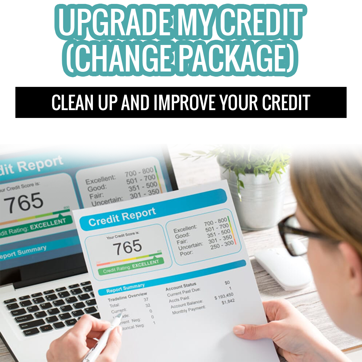 Upgrade My Credit- Change Package